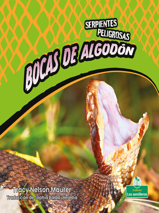 Title details for Bocas de algodón (Cottonmouths) by Tracy Nelson Maurer - Wait list